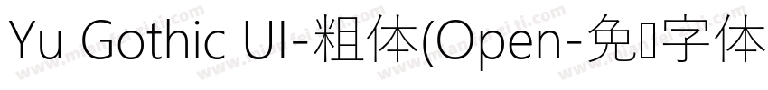 Yu Gothic UI-粗体(Open字体转换
